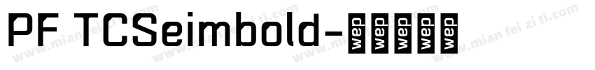 PF TCSeimbold字体转换